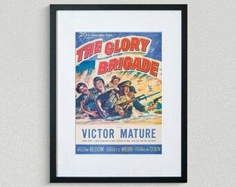 Vintage Movie Poster - The Glory Brigade - Victor Mature - Alexander Scourby -  Movie Print