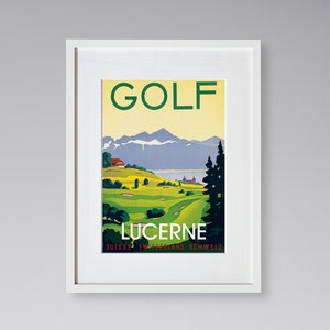 Lucerne Travel Print - European Travel Poster - Swiss Travel Print - Golf Poster - Vintage Travel Poster - Framed Travel Print
