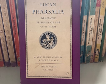 Lucan Pharsalia | Lucan Pharsalia dramatic episodes of the civil wars | book | vintage | vintage book | penguin book | penguin classic | vin