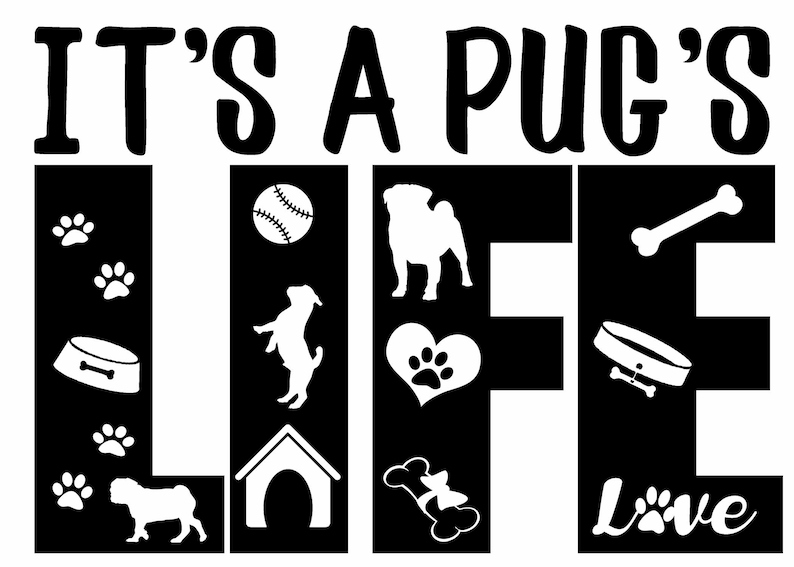 Free Free Pug Life Svg Free 873 SVG PNG EPS DXF File