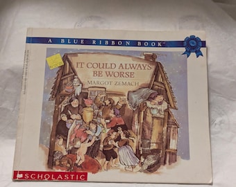 It Could Always be Worse ~ Scholastic