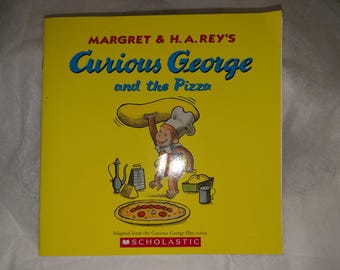 Curious George and the Pizza ~ Scholastic