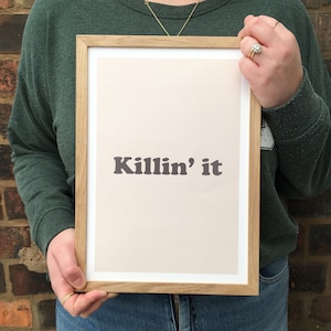 Killin It Quote Print - Office wall art, Gift for feminist women, Feminist wall art, Feminism gifts, Feminist poster, international women’s