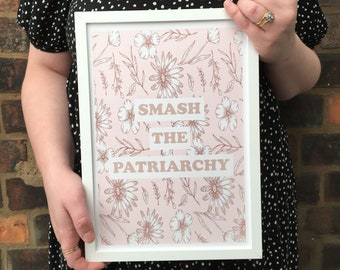 Smash The Patriarchy Feminism Quote Print - Gift for feminist women, Feminist wall art, Anti patriarchy, Feminism gifts, International Women