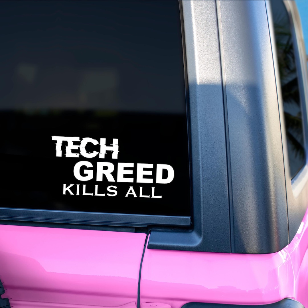 Ga Beating Tech Sticker Tech Greed Hurts All Vinyl Decal Sticker - Etsy