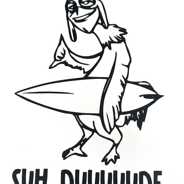 Surf's Up Chicken Joe Surfer Dude Vinyl Decal sticker