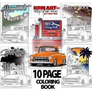 May include: A 10-page coloring book featuring illustrations of classic pickup trucks. The cover displays an orange truck with the text "10 Page Coloring Book." Other pages show trucks with various backgrounds and the text "RPM ART.COM RED YOUR RIDE! ART-T-SHIRTS MORE."