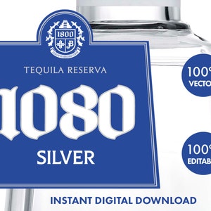 1800 Tequila Label for Customization. Printable and Editable 1800 Silver Label. Personalize in Minutes. Tequila Bottle Label.