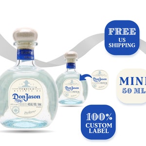 Custom Don Julio Tequila Mini Label. 50ml Label for Personalization. Free Proof and Free US Shipping.