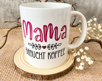 Cup of mom needs coffee