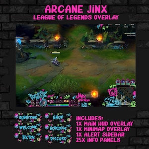 May include: A digital overlay for the game League of Legends, featuring a neon pink and blue design with the text "Arcane Jinx." Includes main HUD, minimap, alert sidebar, and info panels. The overlay has a graffiti-style aesthetic.