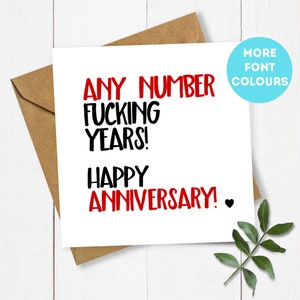 Heart Any Number Fucking Years Anniversary Card, Card for Anniversary, Personalised Wedding Anniversary, Funny Anniversary Card, Rude Card