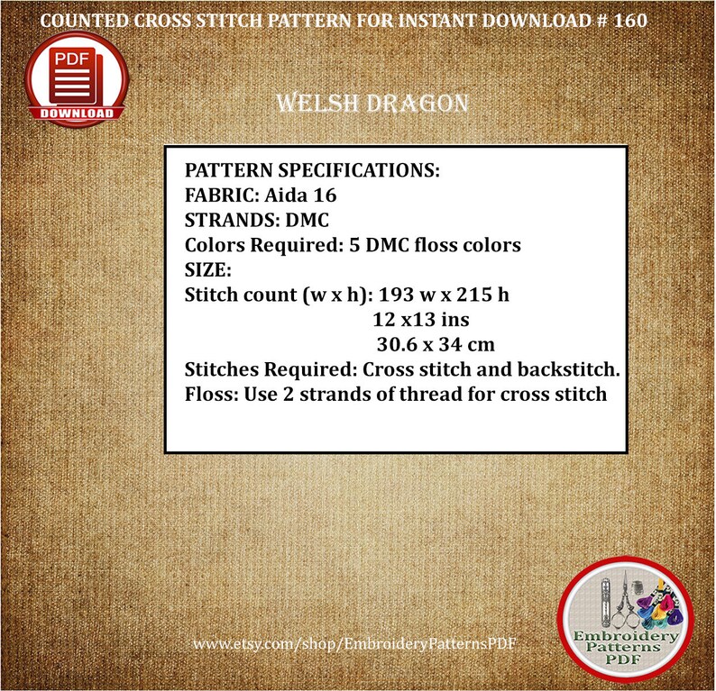 Puede incluir: Un patr&oacute;n de punto de cruz contado para un drag&oacute;n gal&eacute;s. El patr&oacute;n est&aacute; disponible para descarga instant&aacute;nea e incluye instrucciones para usar tela Aida 16, hilo DMC y un conteo de puntadas de 193 puntadas de ancho por 215 puntadas de alto, o 12 pulgadas por 13 pulgadas. El patr&oacute;n requiere 5 colores de hilo DMC y utiliza 2 hebras de hilo para el punto de cruz.
