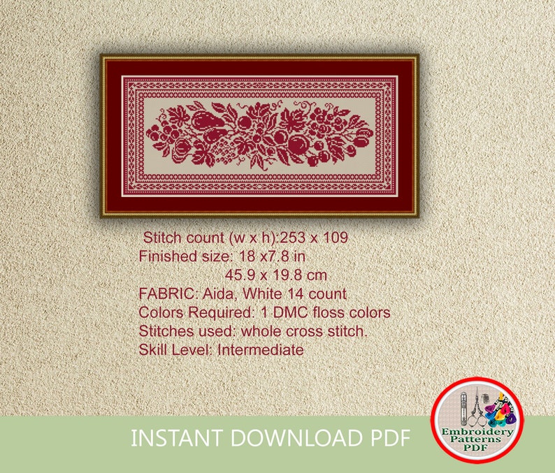 May include: A cross stitch pattern featuring a red and white floral design with a border. The pattern is for a 18 x 7.8 inch project and requires 1 DMC floss color. The pattern is for intermediate skill level. The text "INSTANT DOWNLOAD PDF" is at the bottom of the image.