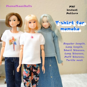 May include: Three dolls wearing different outfits. The doll on the left is wearing a white t-shirt with a parrot design, blue jeans, and a floral headband. The doll in the middle is wearing a white t-shirt with a pink flower design, floral leggings, and a blonde wig. The doll on the right is wearing a blue turtleneck sweater, a denim skirt, and a light blue wig. The text "T-shirt for momoko" is written in blue and white letters at the top of the image. The text "PDF Instant Pattern" is written in black letters at the top right of the image. The text "Regular length, Long length, Short Sleeves, Long Sleeves, Puff Sleeves, Turtle neck" is written in black letters at the bottom right of the image.
