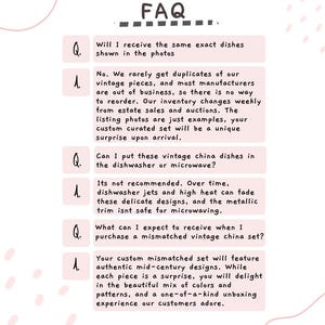 May include: A pink and white illustrated FAQ section with questions and answers about vintage china dishes. The text includes information about the dishes being unique, not dishwasher or microwave safe, and the custom curated sets being a surprise.