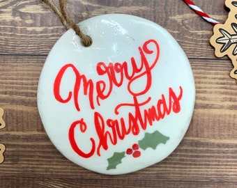 Merry Christmas Ornament - Christmas Ornament - Clay Ornaments