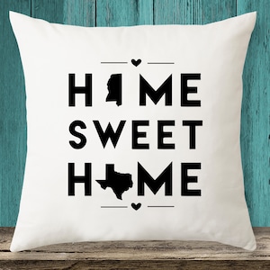 Mississippi & Texas - Home Sweet Home State maps throw pillow cover, Housewarming Gift, State Pillow Case, Custom Pillow Case