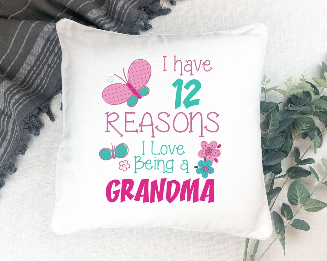 Personalized Grandma Pillow I Have Reasons Custom Pillow Etsy