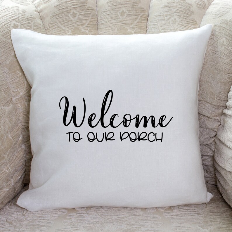 Farmhouse Decor Housewarming Gift 16X16 Pillow Cushion Cover Welcome To Our Porch Throw Pillow Cover