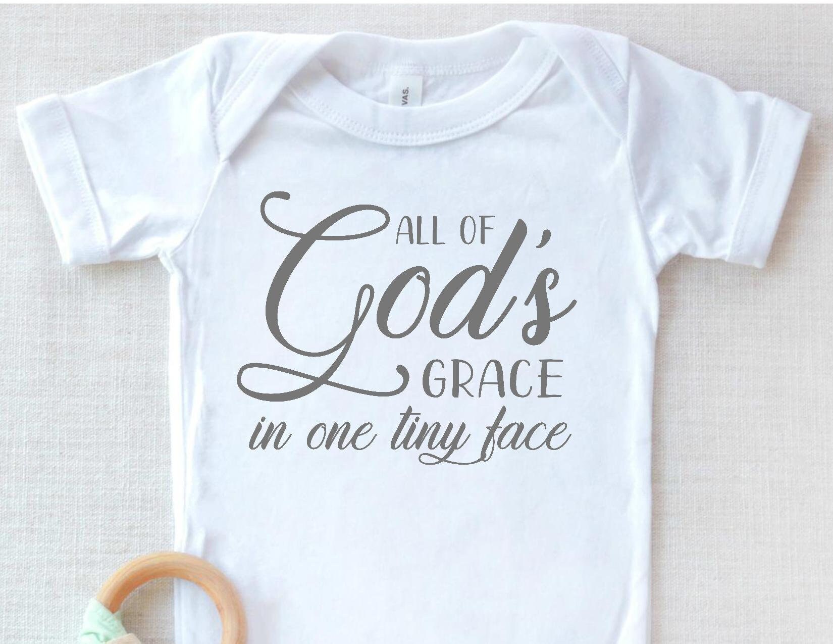 All Of God's Grace In One Tiny Face SVG, Baby Bodysuit SVG, Quote…