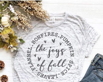 The Joys Of Fall SVG, Fall SVG, Fall Shirt SVG, Autumn, Quote, Season, Pumpkin Spice, Leaves, Flannel, Bonfire, Sign, Silhouette Cricut Cut