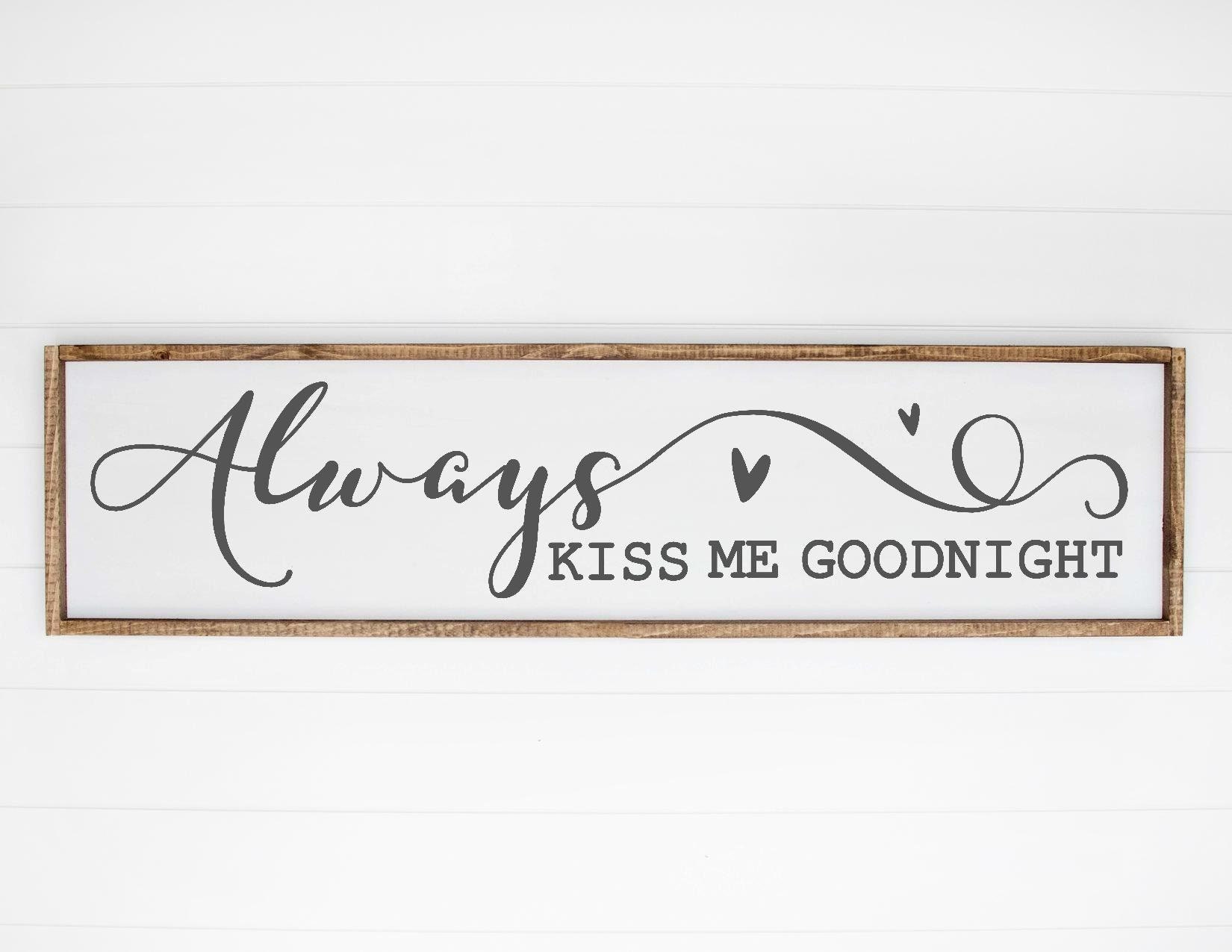 Always kiss me goodnight EPS / wall stickers SVG png dxf,Welcome to my stor...