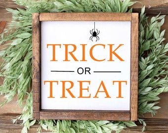 Trick Or Treat SVG, Halloween SVG, Fall SVG, Autumn Sign svg, Home Decor, Farmhouse, Kids, Fall Sign, Spooky, Silhouette Cricut Cut File svg