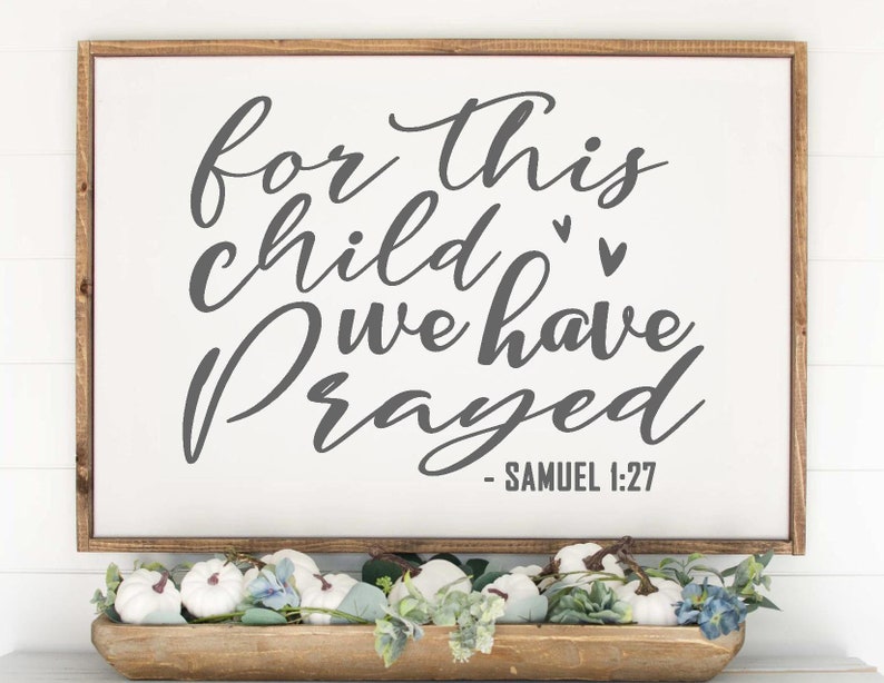 Free Free Free Svg For This Child We Have Prayed 23 SVG PNG EPS DXF File