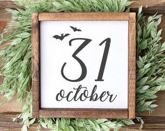 October 31st SVG, Halloween SVG, Halloween Sign SVG, Bats, Home Decor, Farmhouse, Rustic, Quote, Witch, Fall, Autumn, Silhouette Cricut Cut