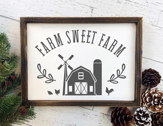 Farm Sweet Farm Svg Farmhouse Farm Country Quote Welcome Etsy