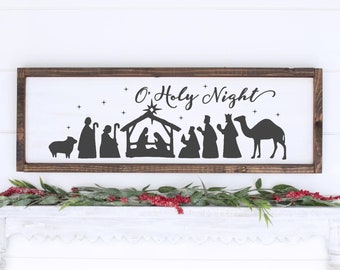 O Holy Night SVG, Christmas SVG, Christmas Sign SVG, Nativity svg Wisemen Christ Jesus, Religious, Holiday, Home, Silhouette Cricut Cut File