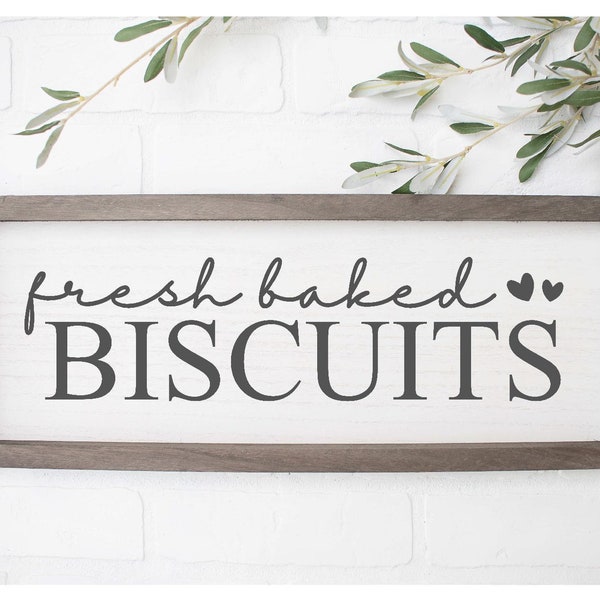 Fresh Baked Biscuits SVG, Farmhouse, Farm Sign, Country, Kitchen, Rustic, Baking, Quote, Primitive, Cooking, Silhouette Cricut Cut File SVG