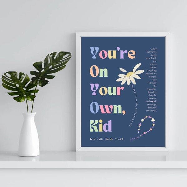 You're On Your Own, Kid digital poster, Taylor Swift Midnights Poster, Swiftie YOYOK Instant download print
