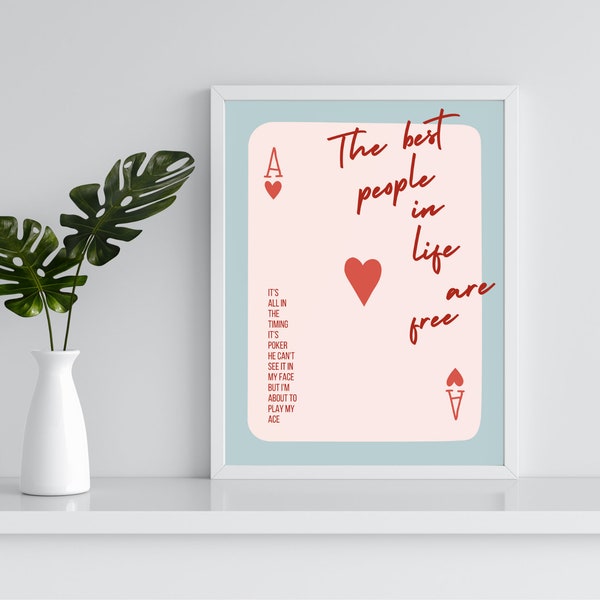 New Romantics, Instant Download Taylor  poster, 1989 designs, "New Romantics" Ace of hearts designs, "The best people in life are free"