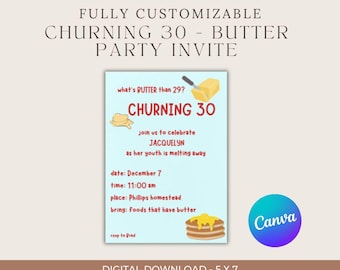 Churning 30, Butter than 29, Digital Download Party Invitation