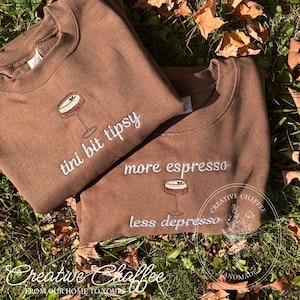 Embroidered Espresso Martini Crewneck | “Tini bit Tipsy" Sweatshirt | Custom Saying | Girls Trip, Bachelorette, Cocktail Lover Gift