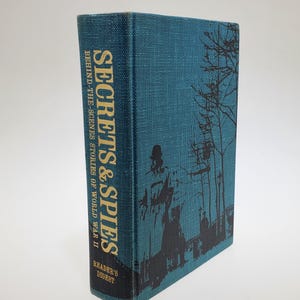 1964 Secrets & Spies Behind The Scenes Stories of World War II Hardcover Book by Readers Digest Association