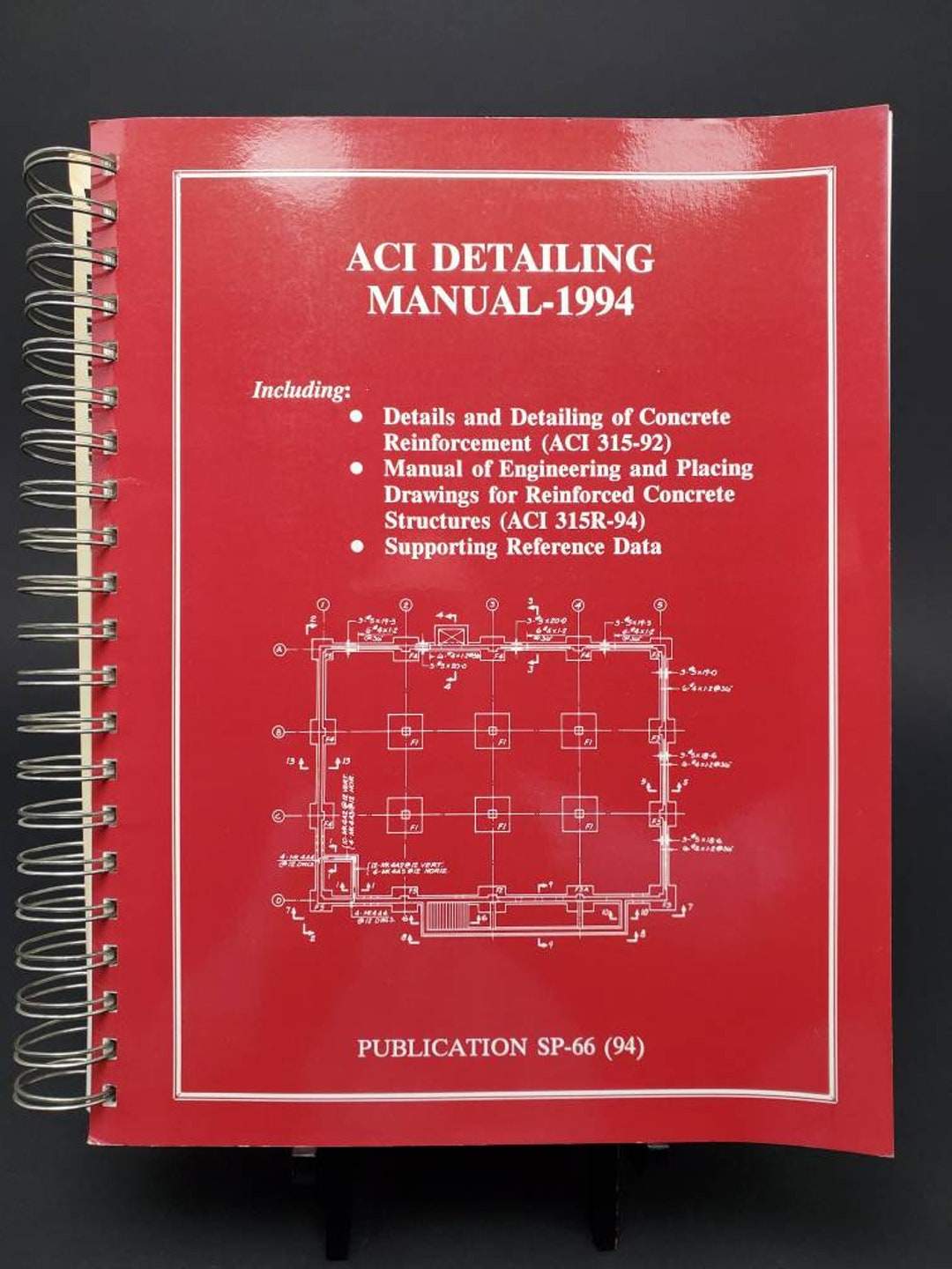 1994 ACI Detailing Manual Spiral Bound Book American Concrete Institute