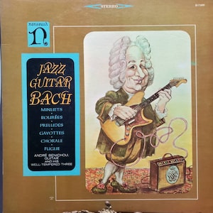 1968 Andre Benichou and his Well Tempered Three Jazz Guitar Bach LP H 71069 Nonesuch Records Paris Vinyl Record Album