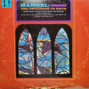 1963 The Telemann Society Festival Chorus and Orchestra The Dettingen Te Deum George Frideric Handel LP H 1003 Nonesuch Records Vinyl Album