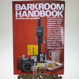 1984 The Darkroom Handbook Revised and Updated Softcover Book by Michael Langford published by Knopf