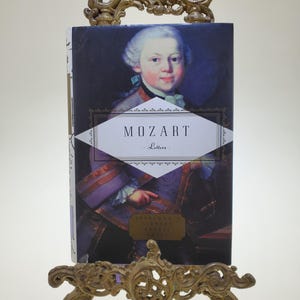 Cartas de Mozart, libro de tapa dura traducido por Lady Wallace, seleccionado por Peter Washington y publicado por Everymans Library
