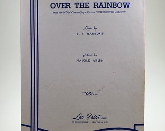 1939 "Over The Rainbow" Sheet Music from Interrupted Melody lyrics by E.Y. Harburg music by Harold Allen published by Leo Feist Inc
