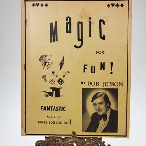 1980s Signed Magic for Fun by Bob Jepson Fantastic Magic Tricks You Can Do! Softcover Paperback Booklet