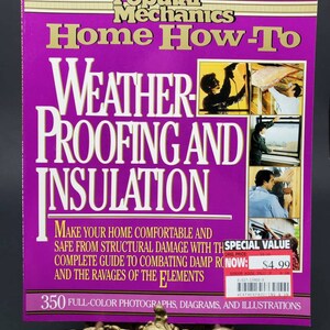 1989 Weather Proofing and Insulation Home How to Popular Mechanics Softcover Book