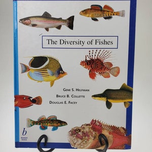1997 The Diversity of Fishes Hardcover Book by Gene S Helfman Bruce B Collette Douglas  E Facey