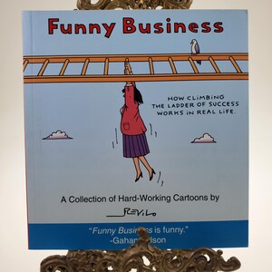 Funny Business A Collection of Hard Working Cartoons Softcover Book by Revilo published by Hallmark Gift Books