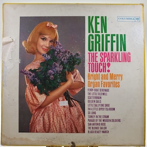 1961 Ken Griffin LP The Sparkling Touch Organ Favorites CL 1709 Columbia Records