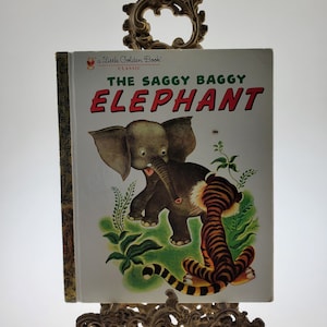 1974 The Saggy Baggy Elephant Children's Hardcover Board Book by K & B Jackson illustrated by Tenggren A Golden Book